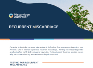 This a screenshot of the Recurrent Miscarriage Fact Sheet